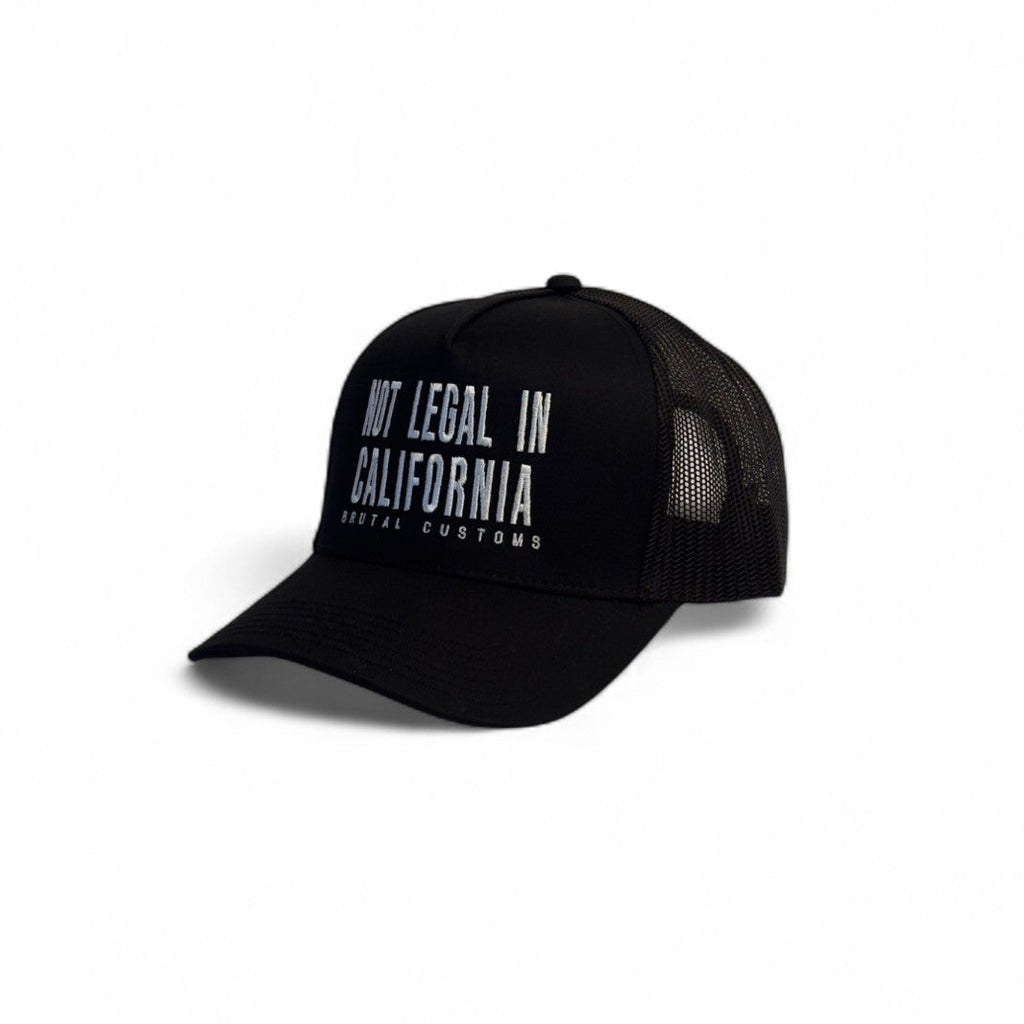 TJ Brutal Customs "Not Legal In California" Trucker Hat