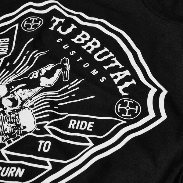 Burn to Ride Tee - T-Shirt - Printed On Back - Censored